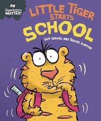 Produktbild: Experiences Matter: Little Tiger Starts School