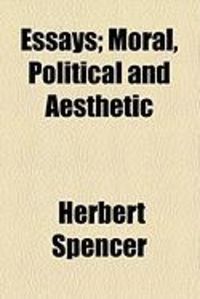 Produktbild: Essays; Moral, Political and Aesthetic