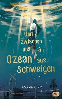 Produktbild: Und zwischen uns ein Ozean aus Schweigen