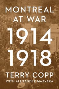Produktbild: Montreal at War, 1914-1918
