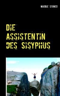 Produktbild: Die Assistentin des Sisyphus