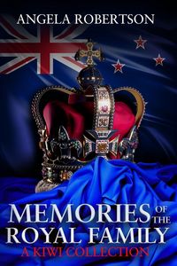 Produktbild: Memories of the Royal Family A Kiwi Collection