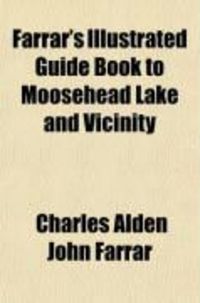 Produktbild: Guide Book to Moosehead Lake and Vicinity