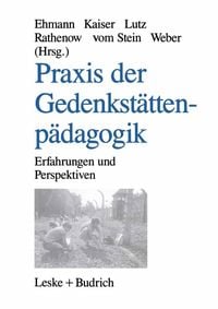 Produktbild: Praxis der Gedenkst&auml;ttenp&auml;dagogik