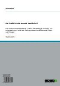 Produktbild: Die Flucht in eine bessere Gesellschaft