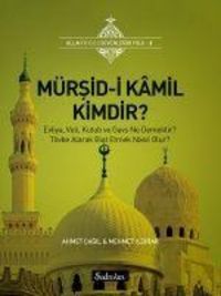 Produktbild: M&uuml;rsid-i Kamil Kimdir Allahi C.C Sevenlerin Yolu 2