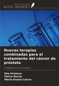 Produktbild: Nuevas terapias combinadas para el tratamiento del c&aacute;ncer de pr&oacute;stata