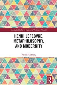 Produktbild: Henri Lefebvre, Metaphilosophy, and Modernity