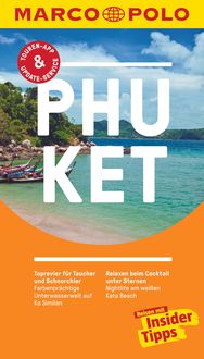 Bild vom Artikel MARCO POLO Reiseführer Phuket vom Autor Wilfried Hahn