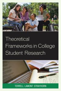Produktbild: Theoretical Frameworks in College Student Research