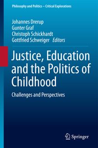 Produktbild: Justice, Education and the Politics of Childhood