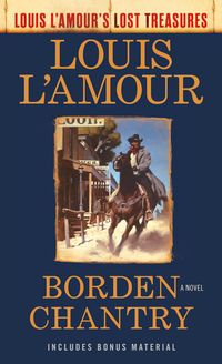 Produktbild: Borden Chantry (Louis L'Amour's Lost Treasures)