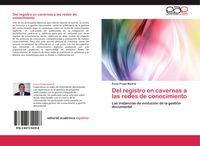 Produktbild: Del registro en cavernas a las redes de conocimiento
