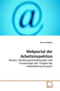 Produktbild: Seewald, P: Webportal der Arbeitsinspektion