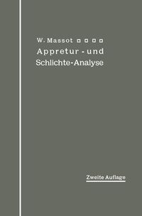 Produktbild: Anleitung zur qualitativen Appretur- und Schlichte-Analyse