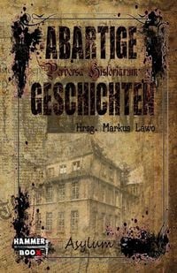 Produktbild: Abartige Geschichten - Asylum