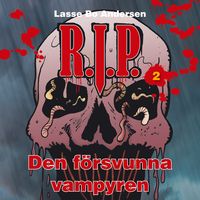 Produktbild: R.I.P. 2 &ndash; Den f&ouml;rsvunna vampyren