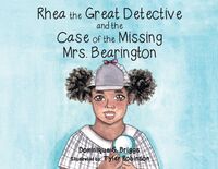 Produktbild: Rhea the Great Detective and the Case of the Missing Mrs. Bearington