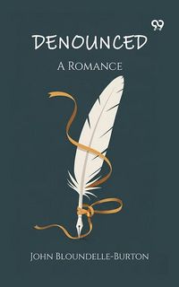 Produktbild: Denounced A Romance