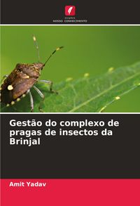 Produktbild: Gest&atilde;o do complexo de pragas de insectos da Brinjal