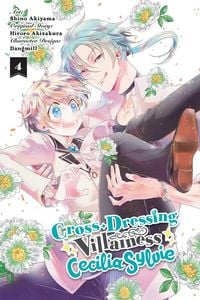 Produktbild: Cross-Dressing Villainess Cecilia Sylvie, Vol. 4 (manga)