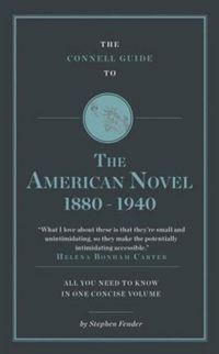 Produktbild: Fender, S: Connell Guide to The American Novel 1880-1940