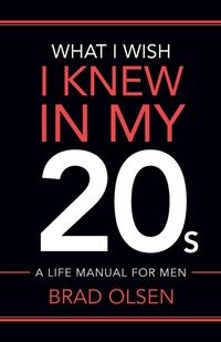 Produktbild: What I Wish I Knew In My 20s