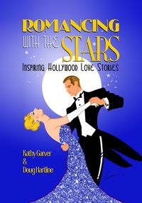 Produktbild: Romancing with the Stars - Inspiring Hollywood Love Stories