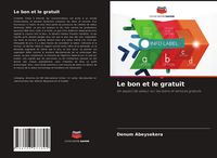 Produktbild: Le bon et le gratuit