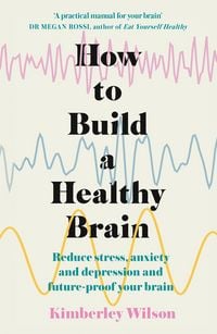Produktbild: How to Build a Healthy Brain