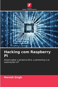 Produktbild: Hacking com Raspberry Pi