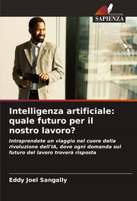 Produktbild: Intelligenza artificiale: quale futuro per il nostro lavoro?