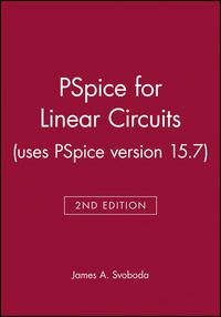 Produktbild: PSPICE for Linear Circuits (Uses PSPICE Version 15.7) [With CDROM]