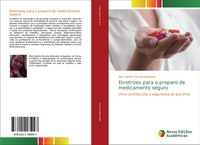 Produktbild: Diretrizes para o preparo de medicamento seguro