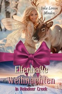 Produktbild: Elfenhafte Weihnachten in Reindeer Creek