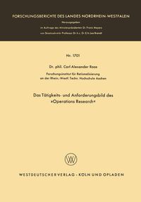 Produktbild: Das T&auml;tigkeits- und Anforderungsbild des &raquo;Operations Research&laquo;
