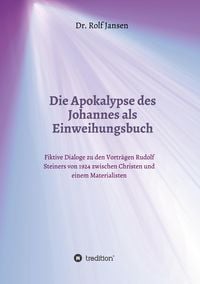 Produktbild: Die Apokalypse des Johannes als Einweihungsbuch