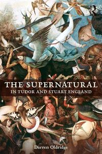 Produktbild: The Supernatural in Tudor and Stuart England