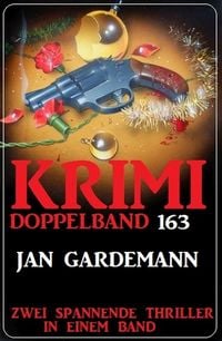 Produktbild: Krimi Doppelband 163 - Zwei spannende Thriller in einem Band