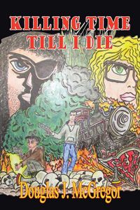 Produktbild: Killing Time Till I Die