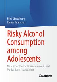 Produktbild: Risky Alcohol Consumption among Adolescents