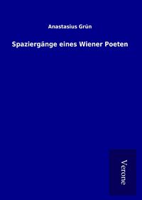 Produktbild: Spazierg&auml;nge eines Wiener Poeten