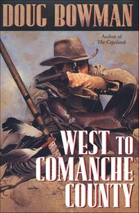 Produktbild: West to Comanche County