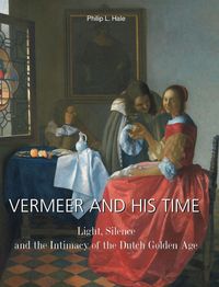Produktbild: Vermeer And His Time