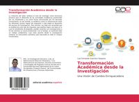 Produktbild: Transformaci&oacute;n Acad&eacute;mica desde la Investigaci&oacute;n