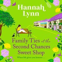 Produktbild: Family Ties at the Second Chances Sweet Shop