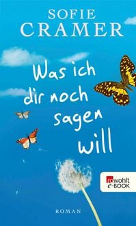 Produktbild: Was ich dir noch sagen will