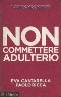 Produktbild: I comandamenti. Non commettere adulterio