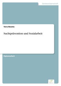 Produktbild: Suchtpr&auml;vention und Sozialarbeit