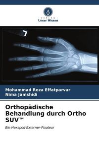 Produktbild: Orthop&auml;dische Behandlung durch Ortho SUV(TM)